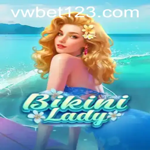 Exploring the Exciting World of BikiniLady: A Unique Gaming Experience with VWBet
