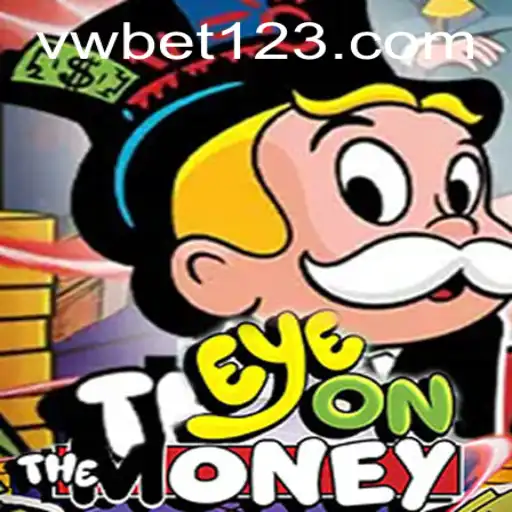 Experience the Thrill of EyeOnTheMoney: A Comprehensive Guide to the Game